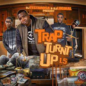 Trap Turnt Up 1.5 